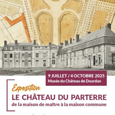 Exposition Le château du Parterre